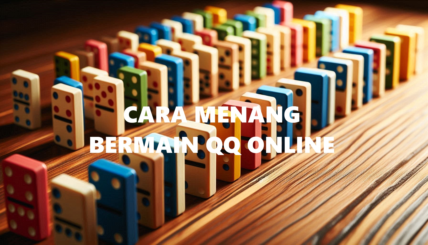 Bagaimana Cara Menang di Taruhan QQ Online